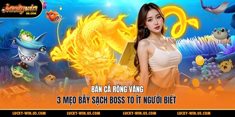 Bắn cá rồng vàng